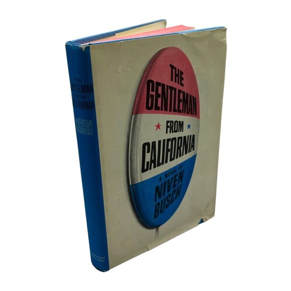 The Gentleman from California Niven Busch Book Club Edition 1967 Political Novel - Picture 10 of 10